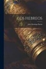 Julio Domingo Bazán - Los Hebreos
