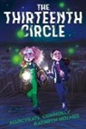Marcykate Connolly, Kathryn Holmes, MarcyKate Connolly and Kathryn Holmes - The Thirteenth Circle