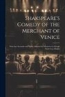 Anonymous - Shakspeare's Comedy of the Merchant of Venice: With Intr. Remarks and Notes, Adapted for Scholastic Or Private Study by J. Hunter