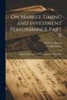Roy Henriksson, Robert C. Merton - On Market Timing and Investment Performance Part II: Statistical Procedures for Evaluating Forecasting Skills