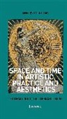 Sarah Lippert, Sarah Lippert, Lippert Sarah - Space and Time in Artistic Practice and Aesthetics