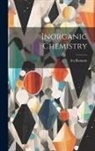 Ira Remsen - Inorganic Chemistry