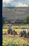 Duncan Upshaw Fletcher, United States Commission to Investig - Agricultural Credit