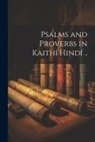Anonymous - Psalms and Proverbs in Kaithí Hindí