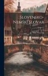Maks Pletersnik - Slovensko-Nemski Slovar; Volume 1