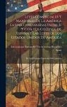 International Bureau of the American, Spain - Leyes Comerciales Y Marítimas De La América Latina Comparadas Entre Sí Y Con Los Códigos De España Y Las Leyes De Los Estados Unidos De América: De Lo