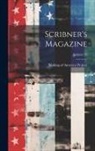 Making of America Project - Scribner's Magazine; Volume 20