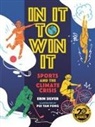 Erin Silver, Pui Yan Fong - In It to Win It