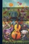 Wolf Durian - Bill of the Black Hand: A Very Tall Story