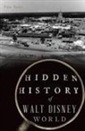 Christian Nolte, Foxx Nolte - Hidden History of Walt Disney World
