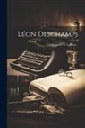 Anonymous - Léon Deschamps: Fondateur De La Plume
