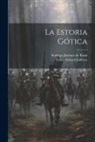 Rodrigo Jiménez de Rada, Volter Edvard Lidforss - La Estoria Gótica