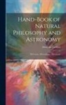 Dionysius Lardner - Hand-Book of Natural Philosophy and Astronomy: 3D Course. Meteorology - Astronomy