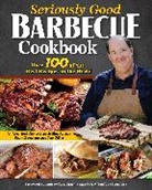 Brian Baumgartner - Seriously Good Barbecue Cookbook