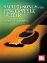 Jeremy Whetstone - Sacred Songs for Fingerstyle Guitar