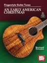 Raymond Gonzalezs - Fingerstyle Guitar Tunes - An Early American Christmas
