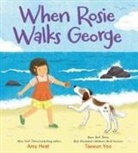 Amy Hest, Taeeun Yoo - When Rosie Walks George