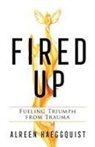 Alreen Haeggquist - Fired Up