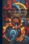 Anonymous - Belt, Rope And Chain Drive