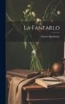Charles Baudelaire - La Fanfarlo