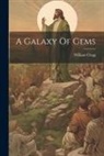 William Clegg - A Galaxy Of Gems