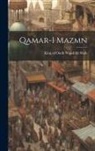 King Of Oudh Wajid Ali Shah - Qamar-i mazmn