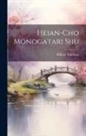 Hifumi Takekasa - Heian-cho monogatari shu