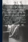 John Ford - The Works of John Ford, With Notes Critical and Explanatory.; Volume III