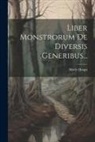 Moriz Haupt - Liber Monstrorum De Diversis Generibus