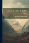 Dinah Maria Mulock Craik - A Life for a Life; Volume 2