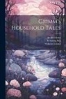 R. Anning Bell, Jacob Grimm, Wilhelm Grimm - Grimm's Household Tales