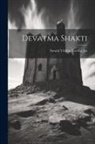 Swami Vishnu Teertha Jee - Devatma Shakti