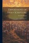 Alexander Maclaren - Expositions of Holy Scripture: St. Luke