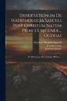 Joachim Lange, Friedrich Theophil Casscorb, Thomas a Wieland - Dissertationum De Haeresiologia Saeculi Post Christum Natum Primi Et Secundi ... Ogdoas: De Illustratione Haeresiologiae Biblicae