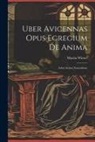 Martin Winter - Uber Avicennas Opus Egregium De Anima: (liber Sextus Naturalium)