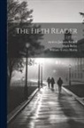 Mark Bailey, William Torrey Harris, Andrew Jackson Rickoff - The Fifth Reader