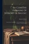 Honoré de Balzac - La Comédie Humaine Of Honoré De Balzac: Scenes From Country Life. 1. The Country Doctor. 2. The Vendetta. 3. Colonel Chabert