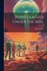 Jules Verne - 20,000 Leagues Under the Seas