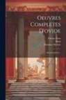 Théodose Burette, Etienne Gros, Ovid - Oeuvres Completes D'ovide: Metamorphoses