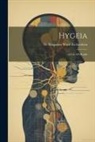 Benjamin Ward Richardson - Hygeia: A City Of Health