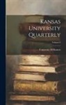 University Of Kansas - Kansas University Quarterly; Volume 8