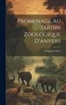 Eug@ene Gens - Promenade Au Jardin Zoologique D'anvers