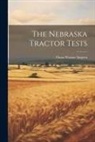 Oscar Warner Sjogren - The Nebraska Tractor Tests