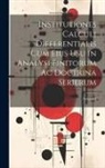 Anonymous - Institutiones Calculi Differentialis Cum Eius Usu in Analysi Finitorum Ac Doctrina Serierum; Volume 1