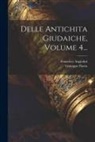 Francisco Angiolini, Giuseppe Flavio - Delle Antichita Giudaiche, Volume 4