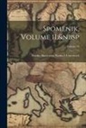 Srpska Akademija Nauka I. Umetnosti - Spomenik, Volume 11; Volume 13