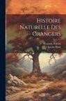 Alexandre Poiteau, Antoine Risso - Histoire Naturelle Des Orangers