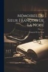 François De La Noue - Mémoires Du Sieur François De La Noue
