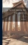 Herodotus - Le Nove Muse Di Erodoto; Volume 3
