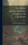 Louis-Gabriel Du Buat-Nançay - Histoire Ancienne Des Peuples De L'europe; Volume 1